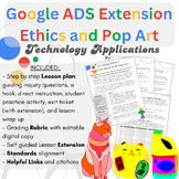 Digital Literacy: Exploring Ethics by Creating Pop Art | G