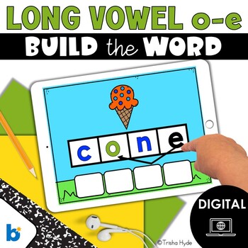 Preview of Long Vowel O Silent E | Build A Word | Phonics | Boom Cards