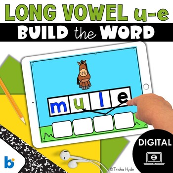 Preview of Long Vowel U Silent E | Build A Word | Phonics | Boom Cards