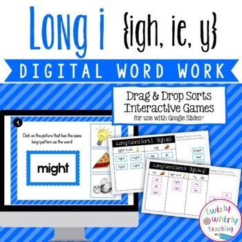 Preview of Digital Long i Word Work igh, ie, y Vowel Teams for use with Google Slides™