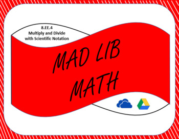 Preview of Digital Mad Lib Math Activity - Multiply and Divide Scientific Notation (8EE4)