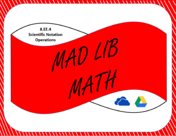 Preview of Digital Mad Lib Math Activity - Scientific Notation All Operations (8EE4)