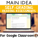 Digital Main Idea Reading Assessments - Google Classroom S