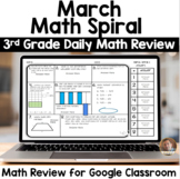 Digital March Math Spiral Review for Google Classroom: Dai