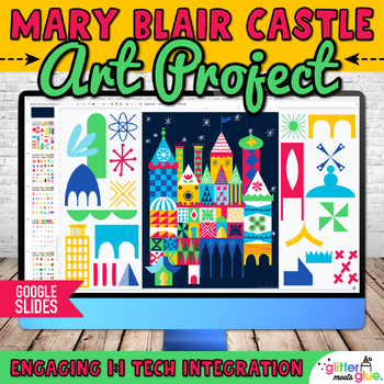 Preview of Digital Mary Blair Castle Art Lesson, Artist Biography for Women's History Month
