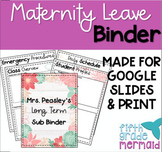 Digital Maternity Leave Binder/Long Term Sub Binder for GO