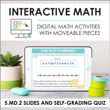 Preview of Digital Math 5.MD.2 - Line Plot Data Sets (Slides + Self-Grading Quiz)