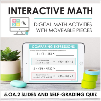 Preview of Digital Math 5.OA.2 - Numerical Expressions (Slides + Self-Grading Quiz)