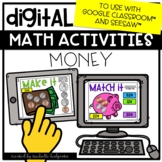 Digital Math Activities Money Counting Coins for Google Cl