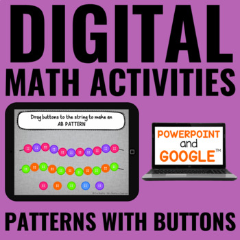 Preview of Digital Math Activities | Patterns | Google Slides™ & PowerPoint | Math Centers