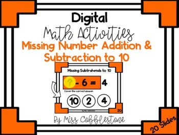 Preview of Digital Math Activity- Missing Number Addition and Subtraction to 10