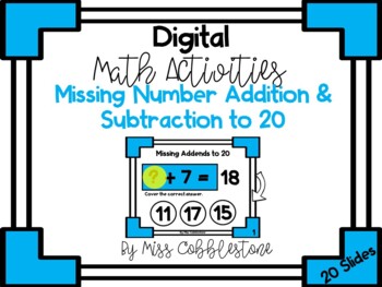 Preview of Digital Math Activity- Missing Number Addition and Subtraction to 20