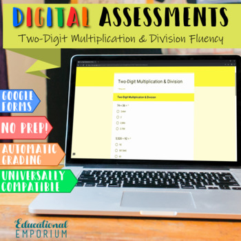 Preview of Digital Math Assessments: Two-Digit Multiplication and Division Fluency