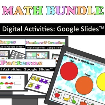 Preview of Digital Math Bundle: Numbers, Patterning, Sorting, Shapes for Google Slides™