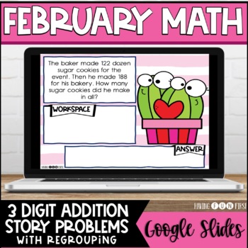 Preview of Digital Math Centers | Addition Word Problems Regrouping | FEBRUARY | Google