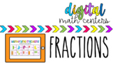 Digital Math Centers - Fractions