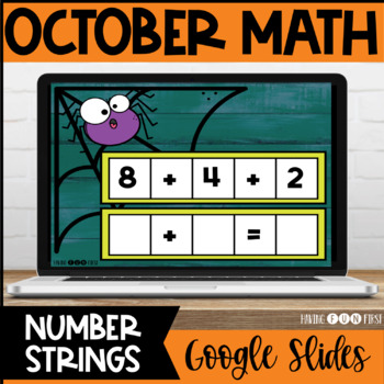 Preview of Digital Math Centers | Number Strings | OCTOBER | Google Slides