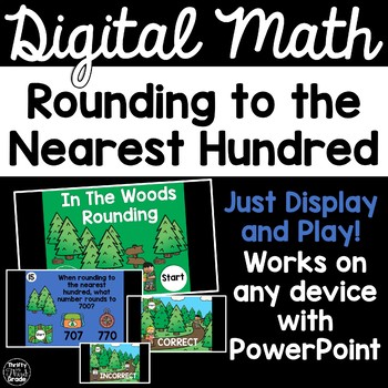 Preview of Digital Math Game -Rounding to the Nearest 100 3.NBT.1