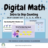 Digital Math : Intro to Skip Counting Lesson and Activitie