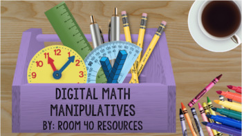 Preview of Digital Math Manipulatives