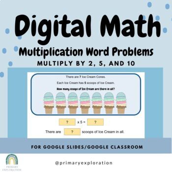 Preview of Digital Math : Multiplication Word Problem for 2, 5, and 10 {Google Slides}