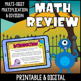 Digital Math Review: Multi-Digit Multiplication & Division