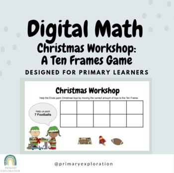 Preview of Digital Math Ten Frame Game: Xmas Workshop {Google Slides/Google Classroom}