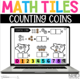 Digital Math Tiles: Counting Coins Boom Cards™