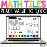 Digital Math Tiles: Place Value to 1,000 Boom Cards™