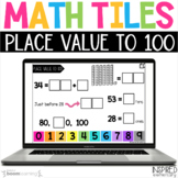 Digital Math Tiles: Place Value to 100 Boom Cards™