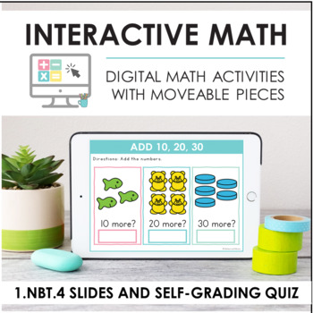 Preview of Digital Math for 1.NBT.4 - Add Within 100 (Slides + Self-Grading Quiz)