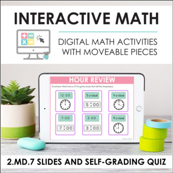 Preview of Digital Math for 2.MD.7 - Tell and Write Time (Slides + Self-Grading Quiz)