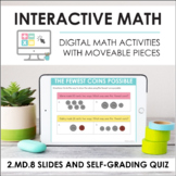 Digital Math for 2.MD.8 - Money (Slides + Self-Grading Quiz)