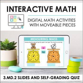 Preview of Digital Math for 3.MD.2 - Measuring Mass and Volume (Slides + Self-Grading Quiz)