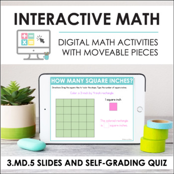Preview of Digital Math for 3.MD.5 - Area Concepts (Slides + Self-Grading Quiz)