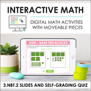 Preview of Digital Math for 3.NBT.2 - Addition and Subtraction (Slides + Self-Grading Quiz)