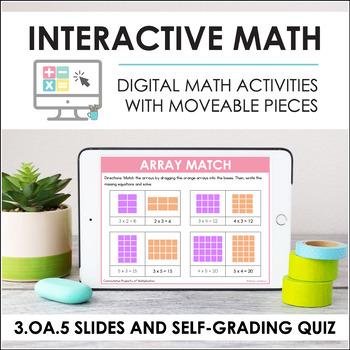 Preview of Digital Math for 3.OA.5 - Multiplication Properties (Slides + Self-Grading Quiz)