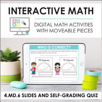 Preview of Digital Math for 4.MD.6 - Measure With Protractors (Slides + Self-Grading Quiz)