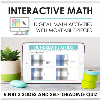 Preview of Digital Math for 5.NBT.3 - Decimals to Thousandths (Slides + Self-Grading Quiz)