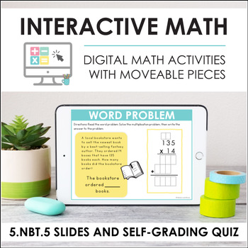 Preview of Digital Math for 5.NBT.5 - Fluently Multiply (Slides + Self-Grading Quiz)