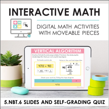 Preview of Digital Math for 5.NBT.6 - Division Strategies (Slides + Self-Grading Quiz)