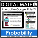 Digital Math for Kindergarten - Probability (Google Slides™)