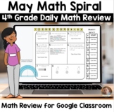 Digital May Math Spiral Review for Google Classroom: Daily