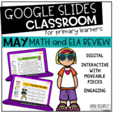 Digital May Math and ELA Review 