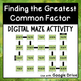 Digital Self Checking Maze Activity: Finding Greatest Comm