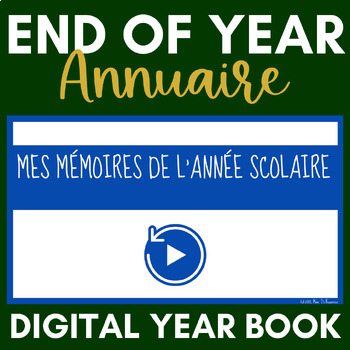 Preview of Digital Memory Book | Annuaire numérique | French End of Year Activity