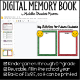 Digital Memory Book -End of Year Distance Learning