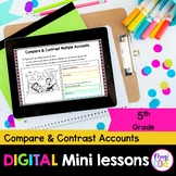 Digital Mini Lessons - Compare & Contrast Multiple Account