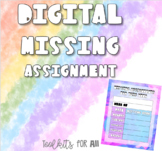 Digital Missing Assignment Template