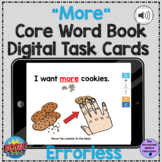 Digital "More" Adapted Core Word Book Boom Card SPED Dista